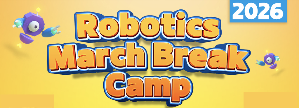 March Break STEAM Robotics Camp (2026-03-16 - 2026-03-20)
