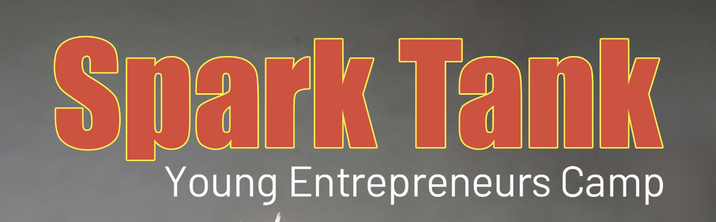 Spark Tank - Young Entrepreneurs Camp (Ages 9-14) (2026-07-13 - 2026-07-17)